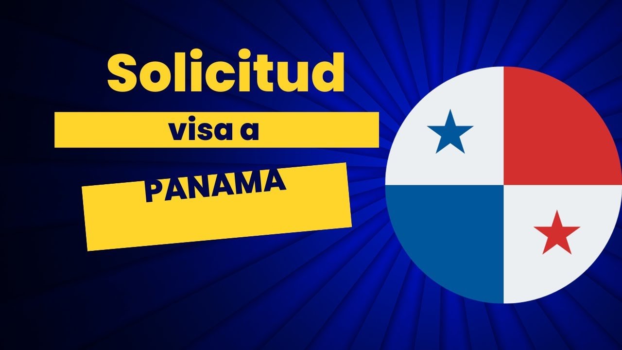 Cómo conseguir tu visa turismo para Panamá des…