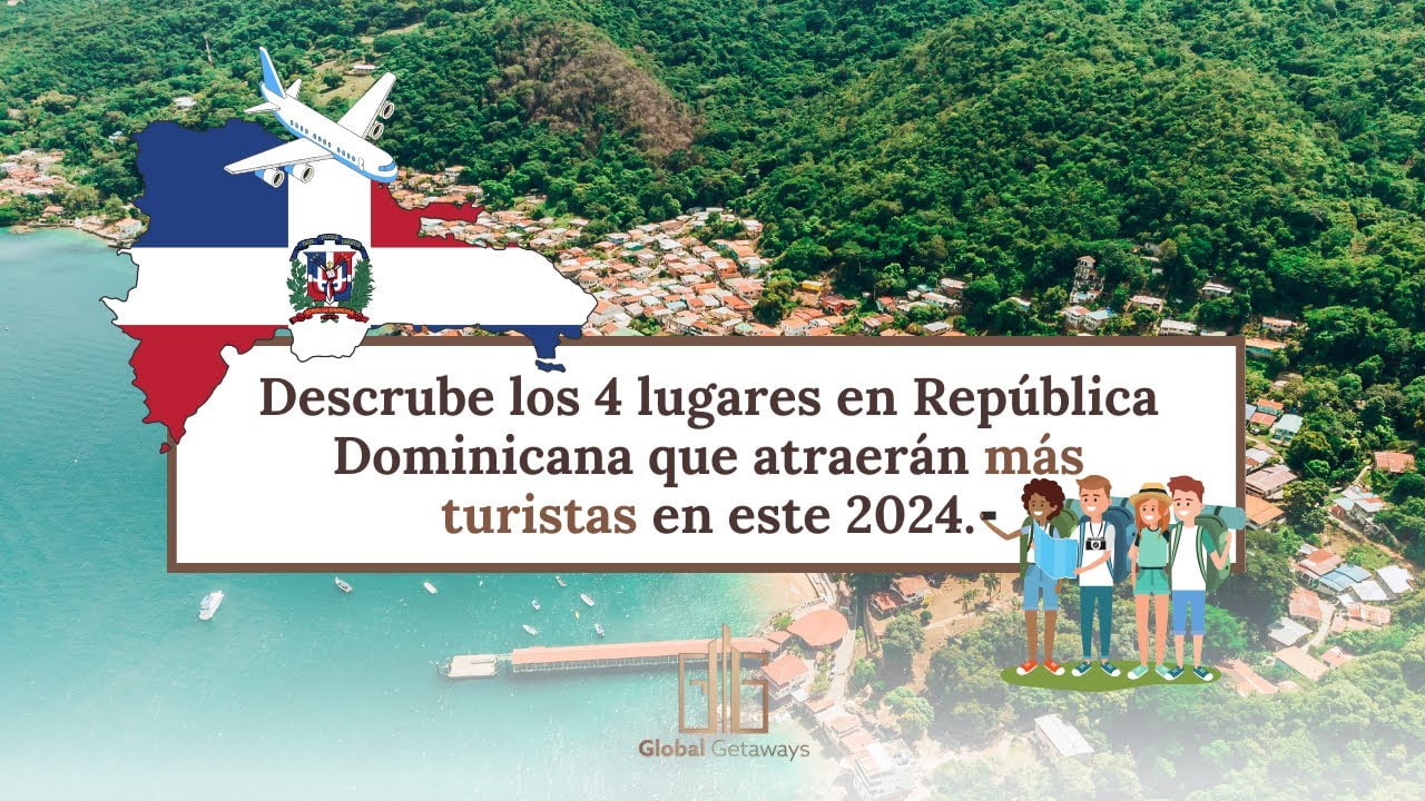 Descubre los 4 lugares en República Dominicana…